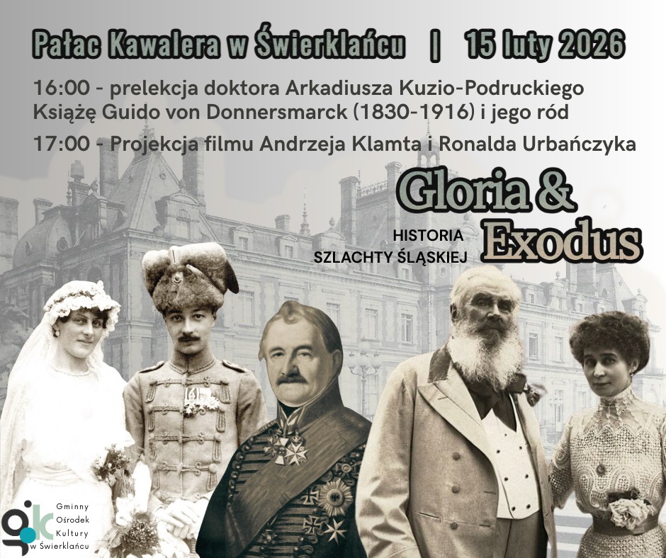 Grafika promująca projekcję filmu "Gloria i Exodus - historia szlachty śląskiej".