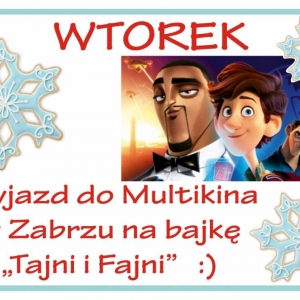 Plakat przedstawia drugi dzień zimowiska - wtorek. Wyjazd do Multikina w Zabrzu.