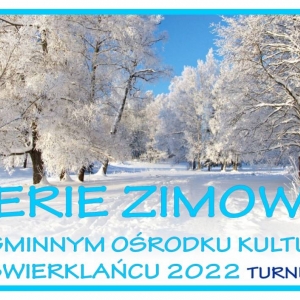 Plakat-Ferie Zimowe 2022- I turnus