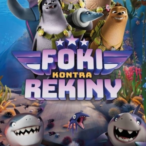 We wtorek  dzieci pojechały do Multikina w Zabrzu na bajkę pt. Foki kontra rekiny. Zdjęcie przedstawia plakat filmu.