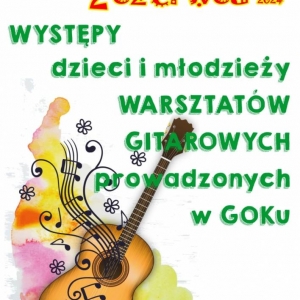 Plakat-występ uczestników warsztatów gitarowych