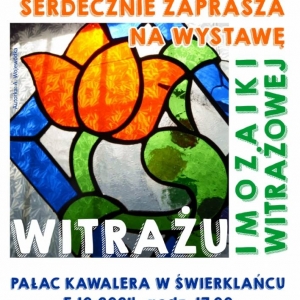 Plakat - wystawa witrażu i mazaiki witrażowej