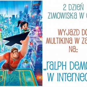 Plakat przedstawia drugi dzień zimowiska - wtorek. Wyjazd do Multikina w Zabrzu.