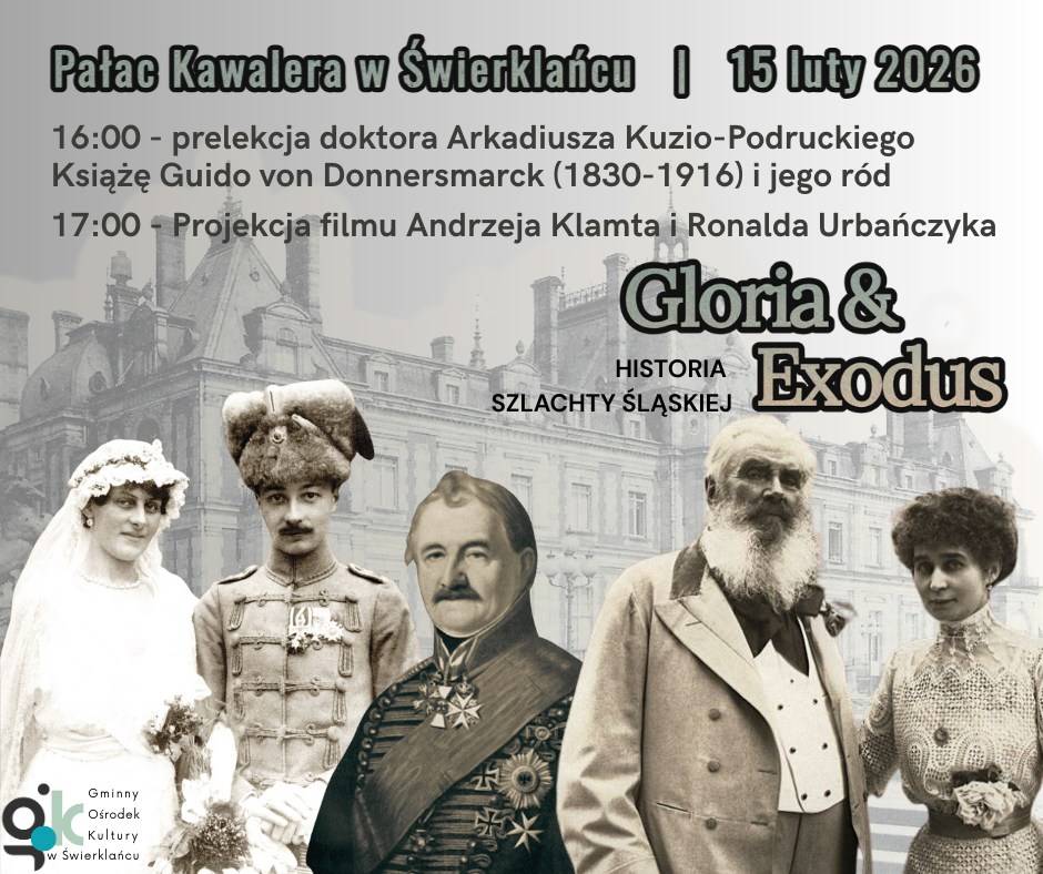 Grafika promująca projekcję filmu "Gloria i Exodus - historia szlachty śląskiej".
