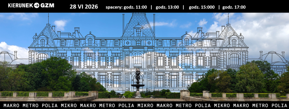 Grafika promująca spacery po świerklanieckim parku "Mały Wersal - wielka historia" w ramach festiwalu mikrowypraw Kierunek GZM.