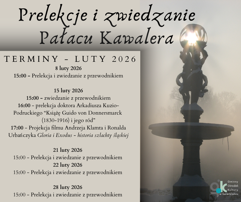 Grafika promująca prelekcje i zwiedzanie Pałacu Kawalera w Świerklańcu.