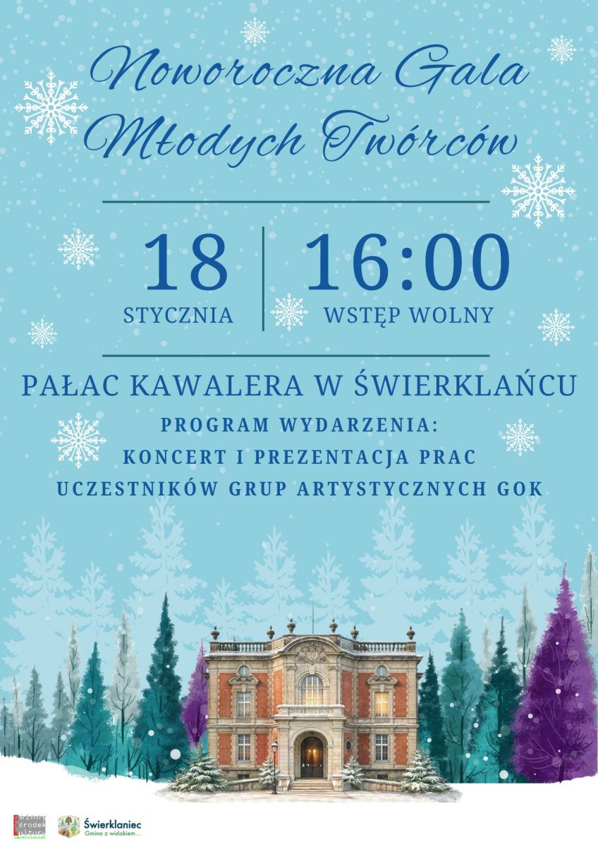 Plakat promujący Noworoczną Galę Młodych Twórców.