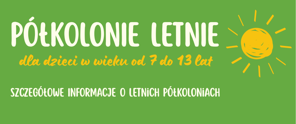 Grafika promująca letnie półkolonie dla dzieci w wieku od 7 do 13 lat.