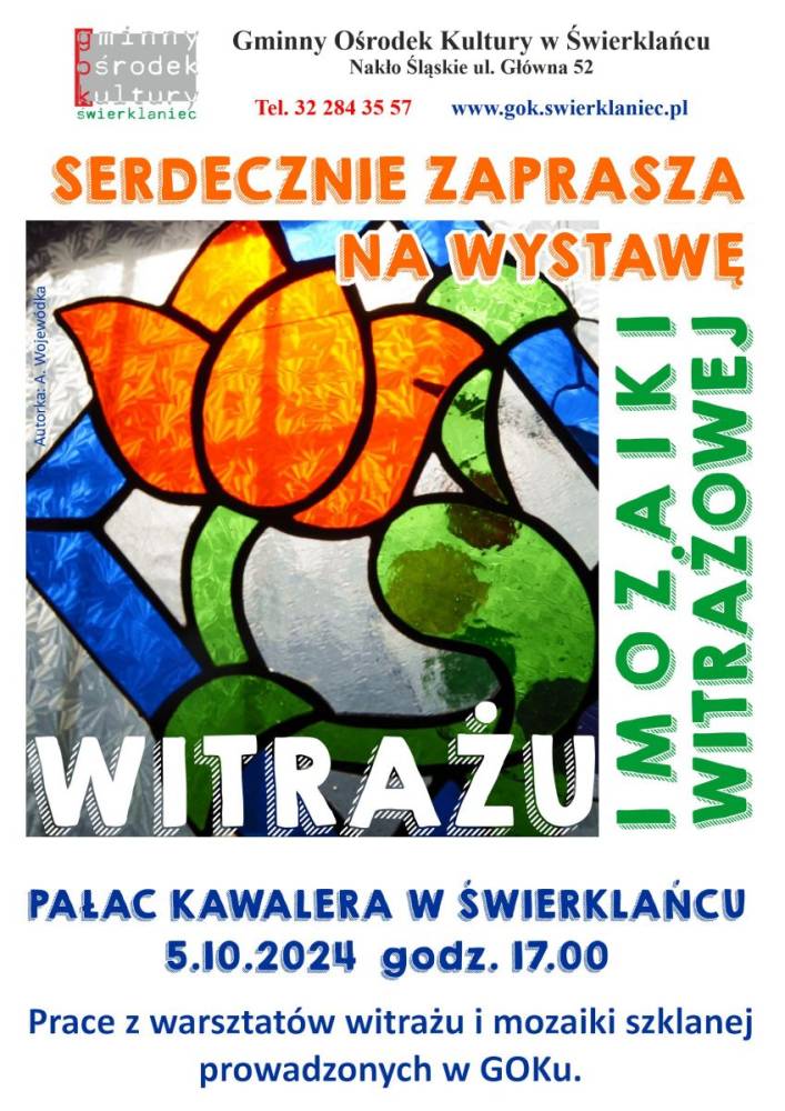 Plakat - wystawa witrażu i mozaiki witrażowej - 5 października godzina 17.00 w Pałacu Kawalera