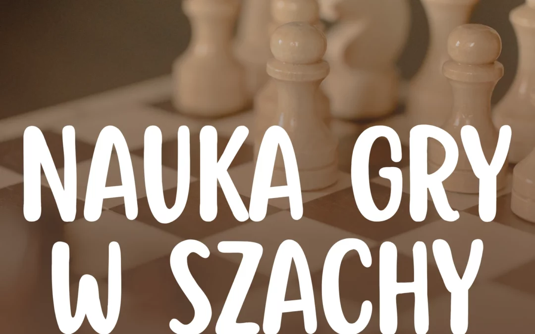 Szachy – grupa zaawansowana
